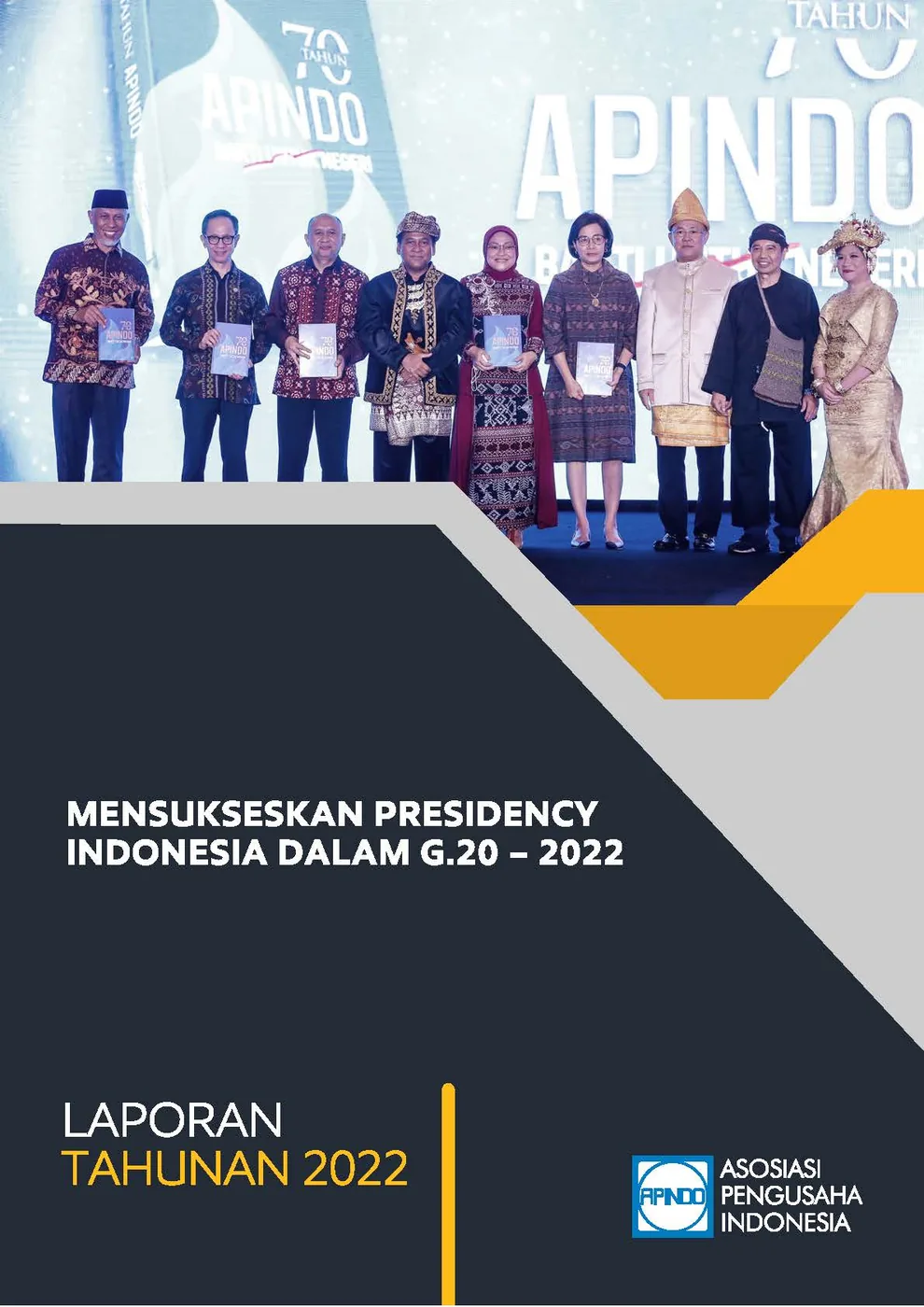 LAPORAN TAHUNAN APINDO Kabupaten Asahan 2022